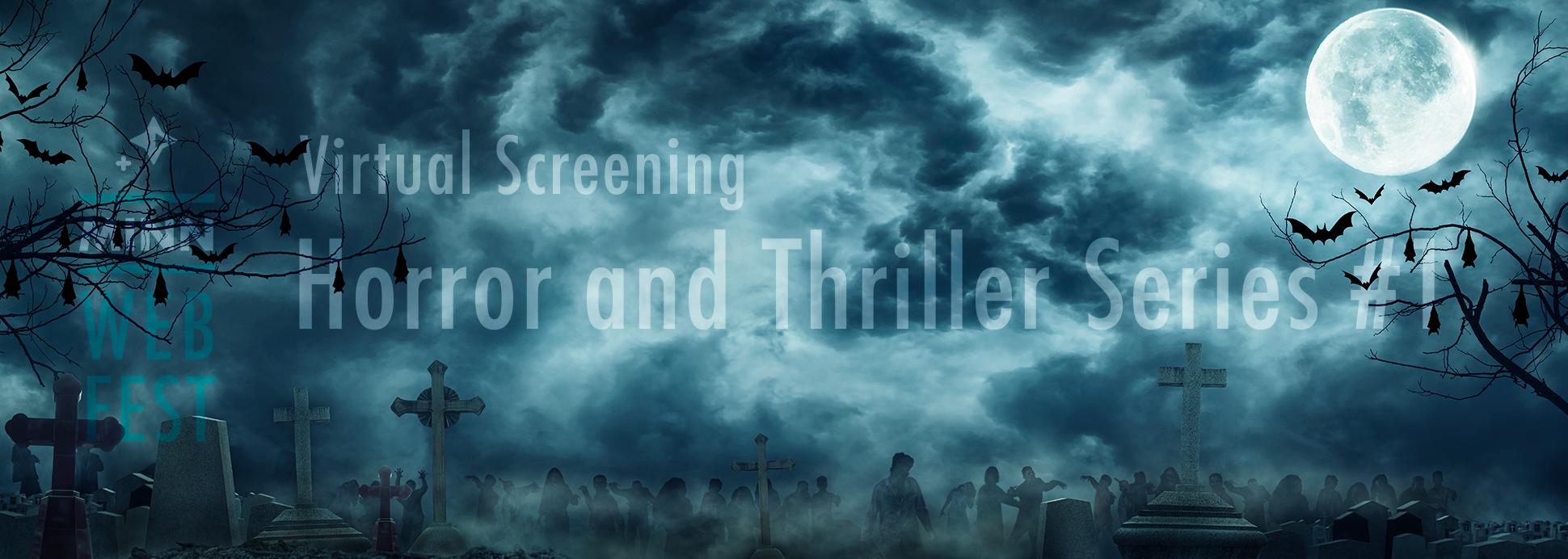 Horror and Thriller Series #1 Horror and Thriller Series #1