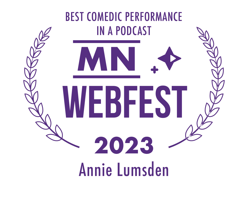 Best Comedic Performance in a Podcast (Annie Lumsden)