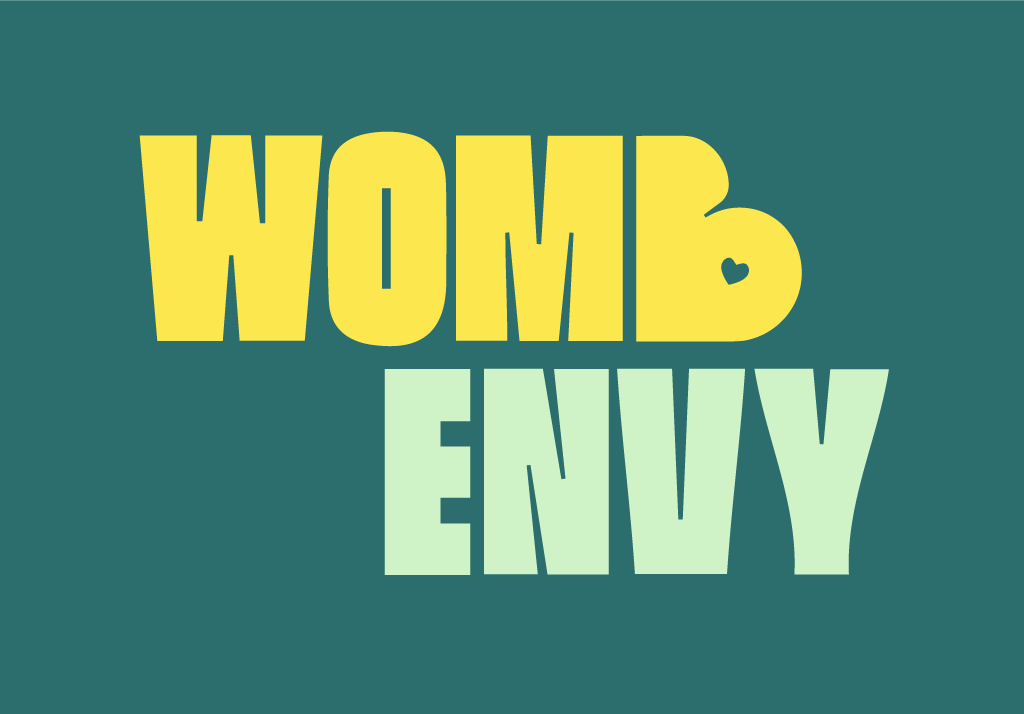 Womb Envy Womb Envy