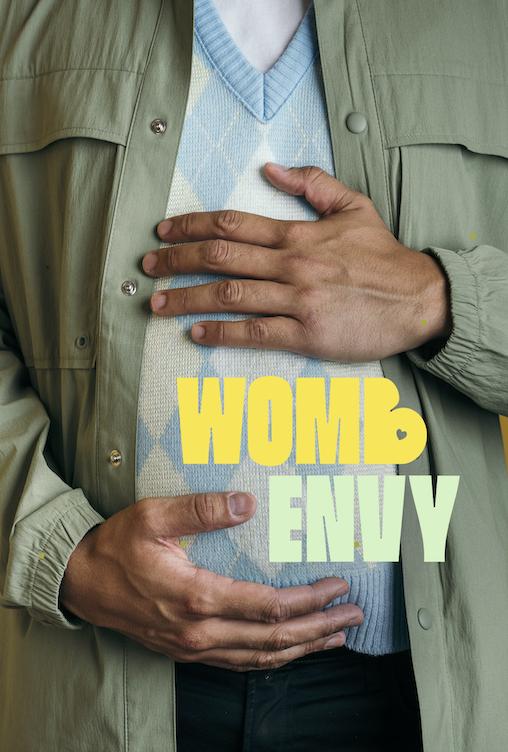 Womb Envy Womb Envy