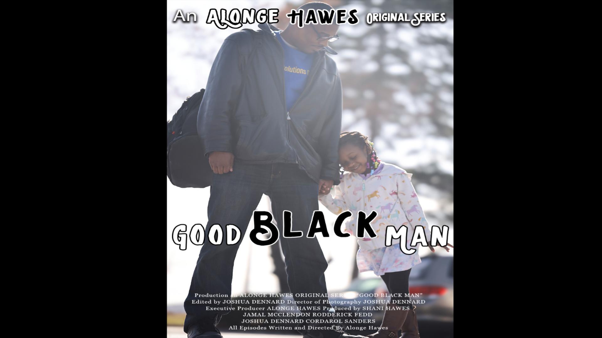 Good Black Man