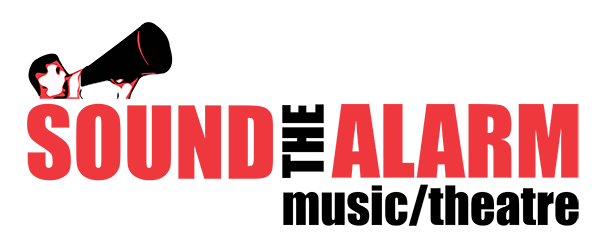 Sound the Alarm: Theatre for the Ears Sound the Alarm: Theatre for the Ears