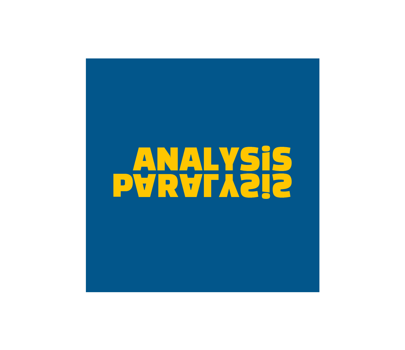 Analysis Paralysis Analysis Paralysis