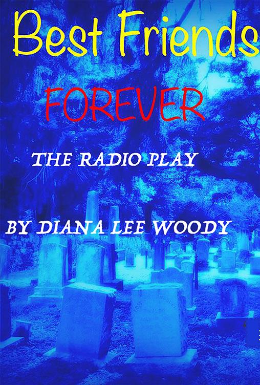 Best Friends Forever The Radio Play Best Friends Forever The Radio Play