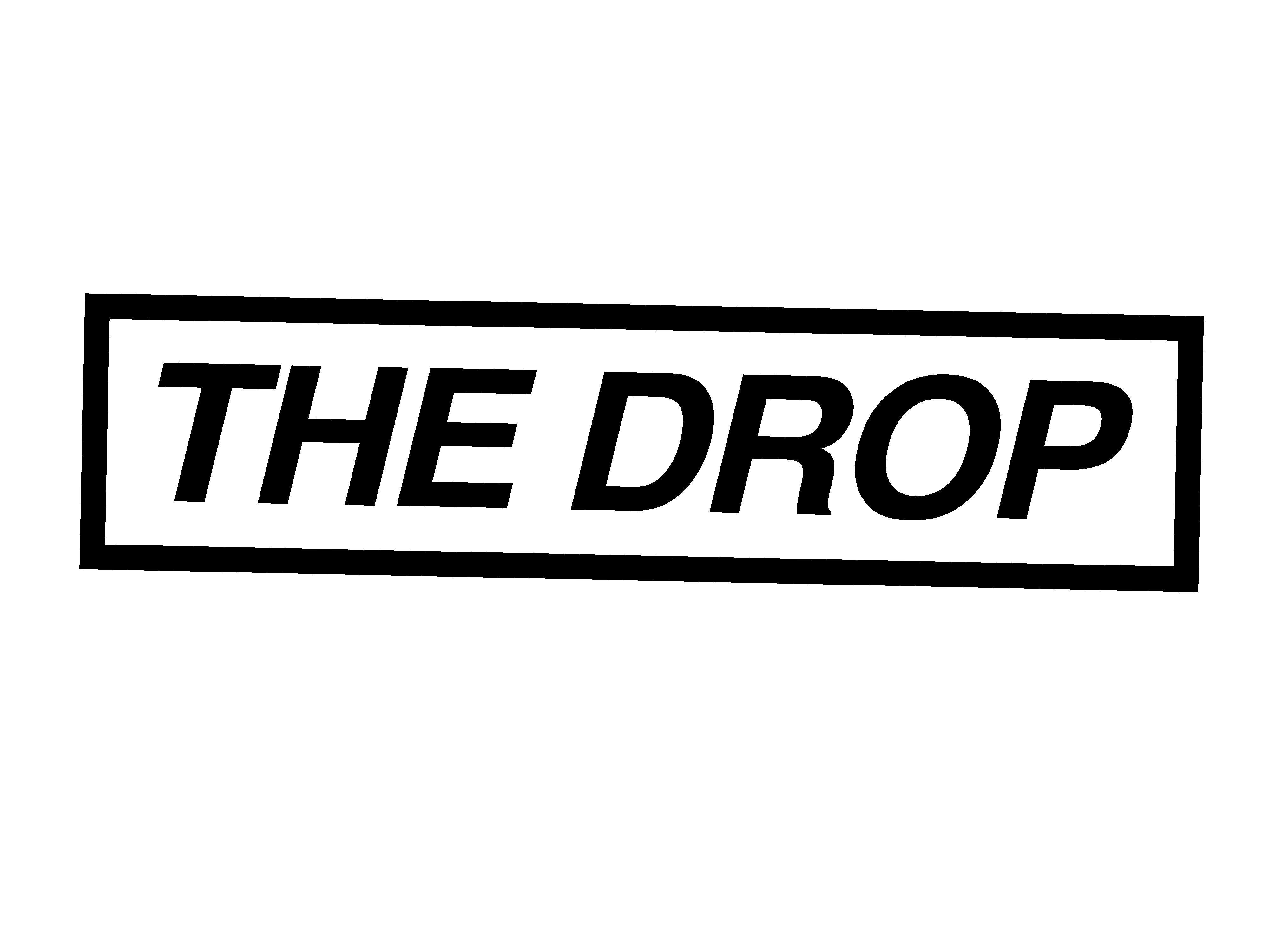 The Drop The Drop