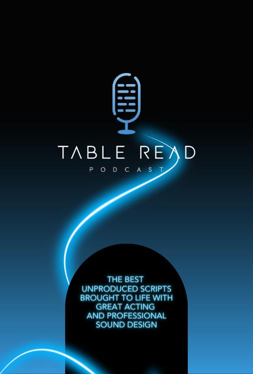 Table Read Podcast Table Read Podcast