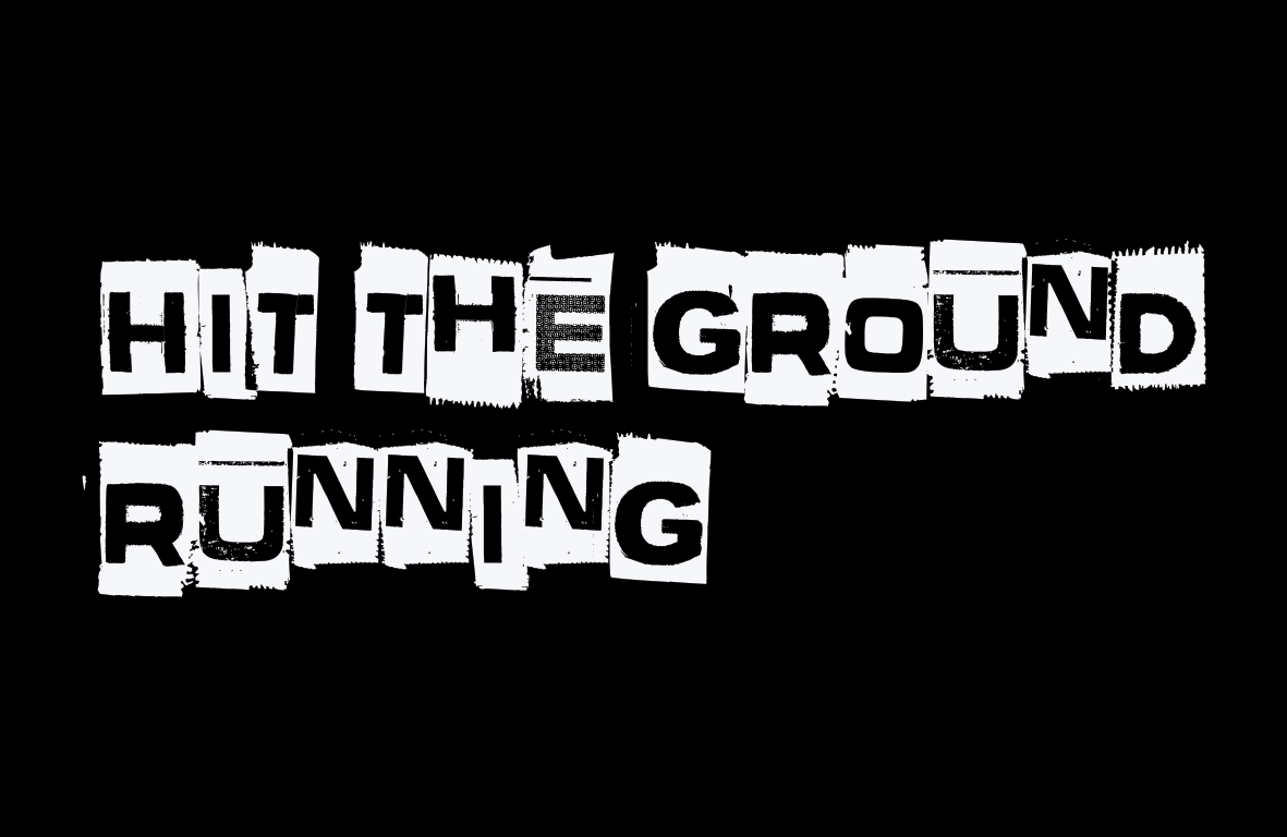 Hit The Ground Running Hit The Ground Running