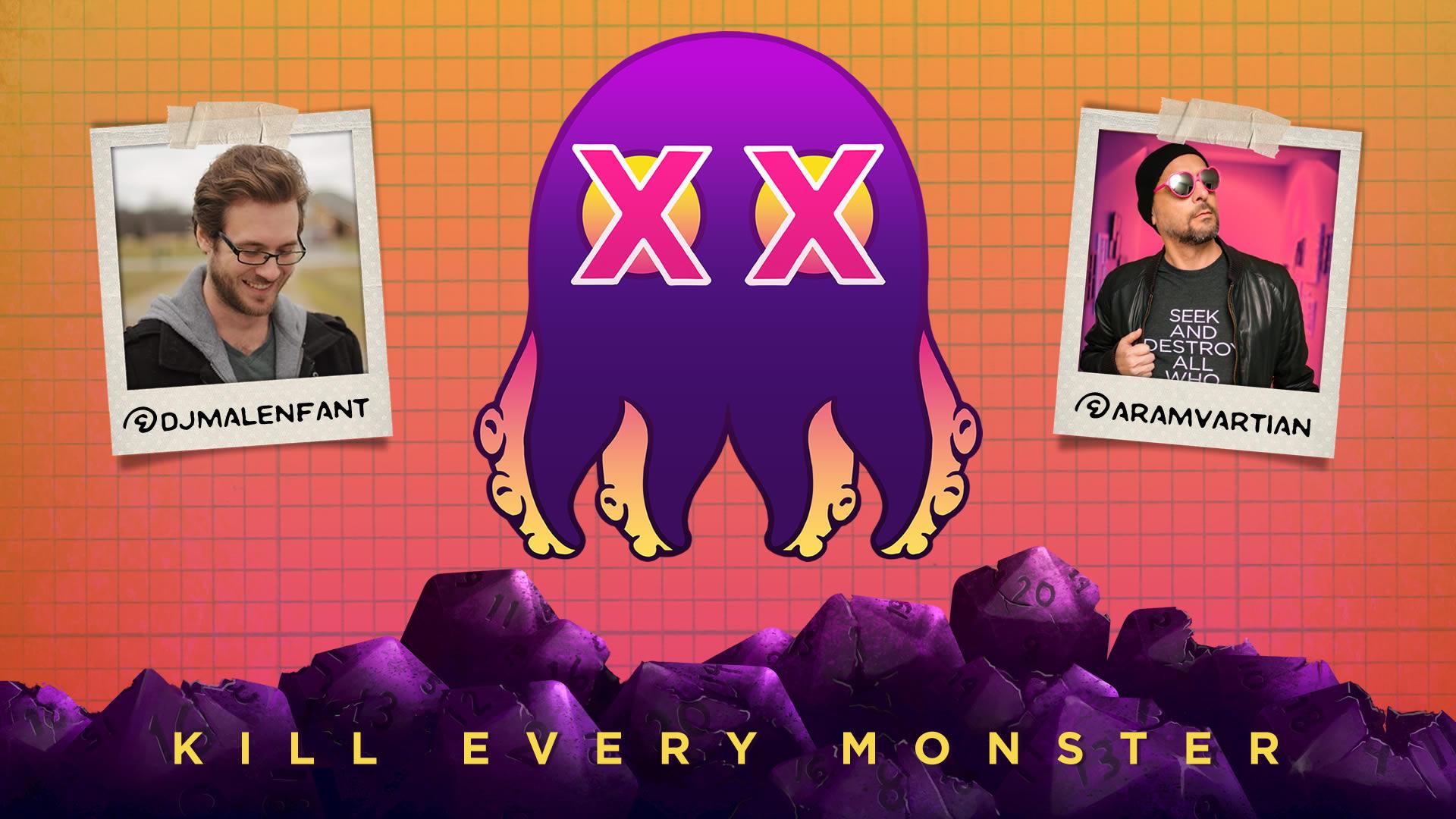 Kill Every Monster Kill Every Monster