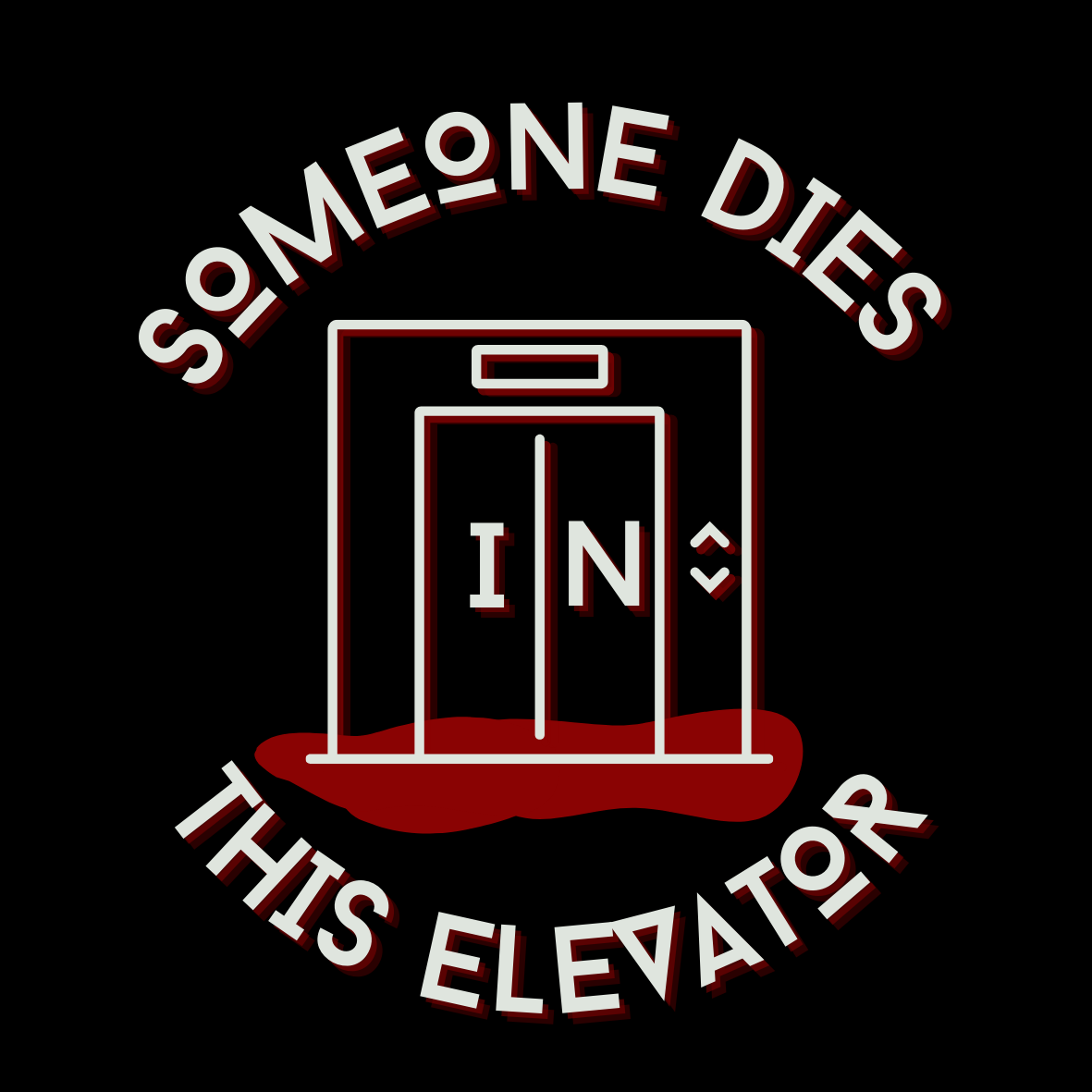 Someone Dies In This Elevator Someone Dies In This Elevator