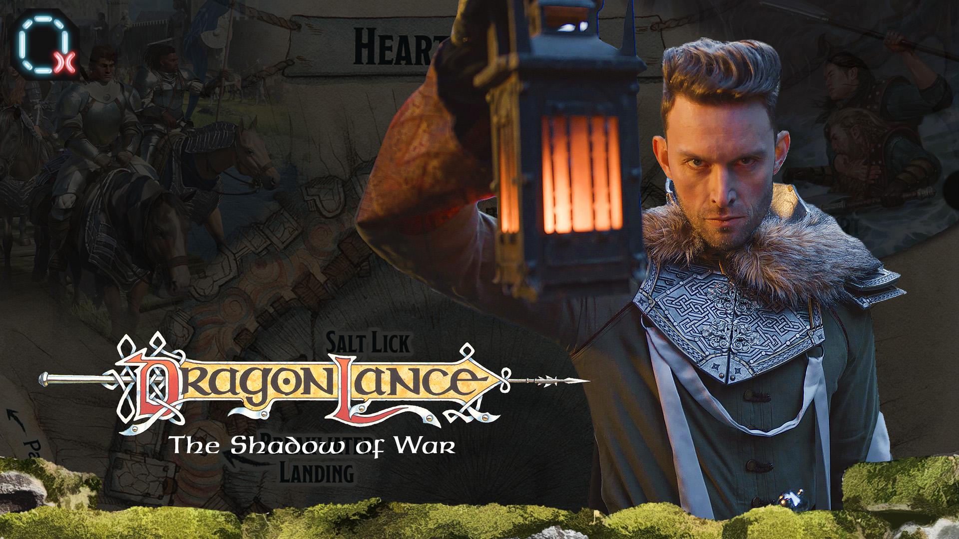 DragonLance: Shadow Of War DragonLance: Shadow Of War