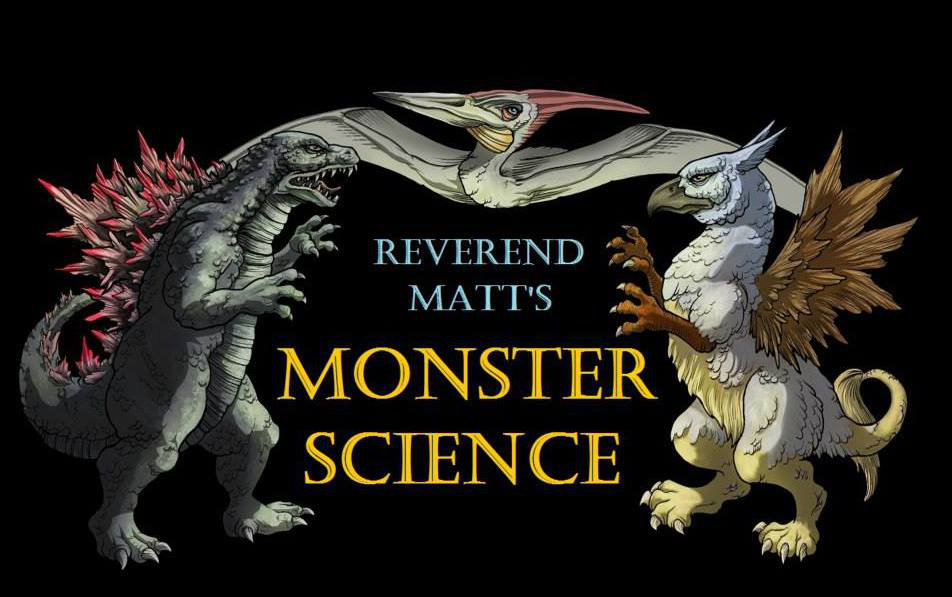 Reverend Matt's Monster Science