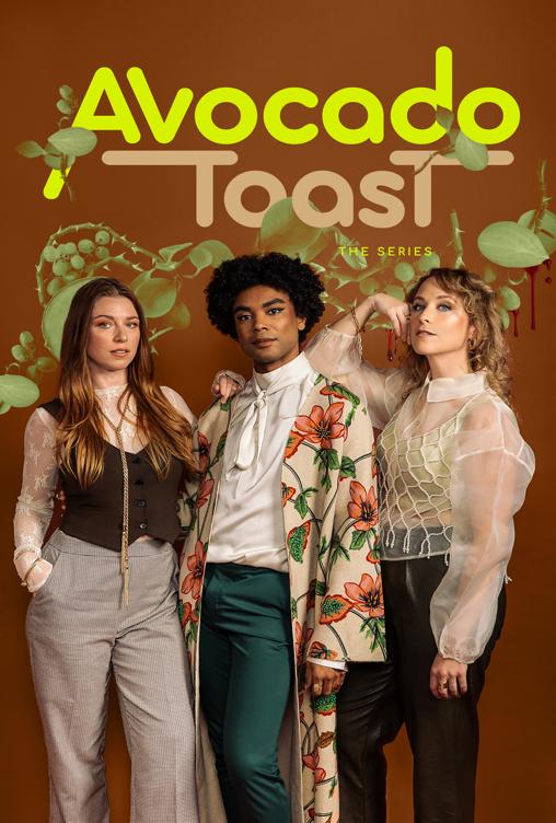 Avocado Toast there series SEASON 2 Avocado Toast there series SEASON 2