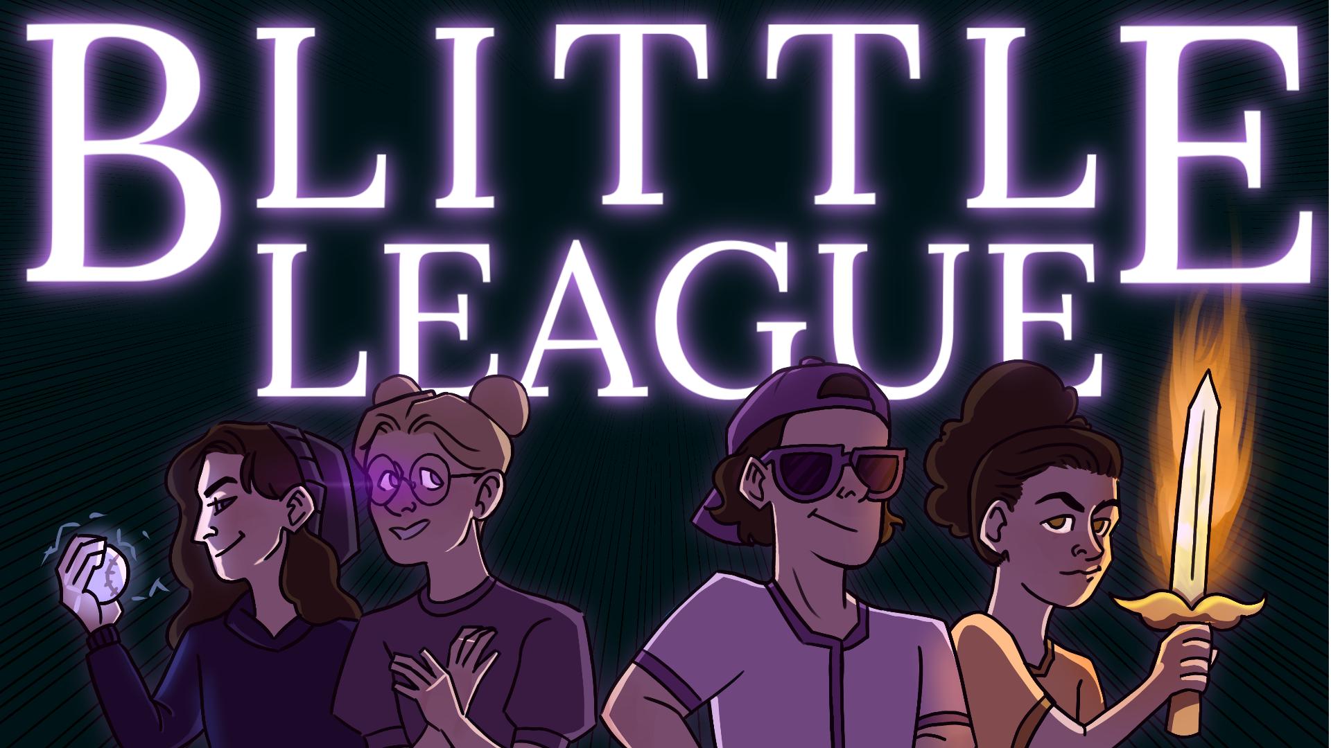 Blittle League Blittle League