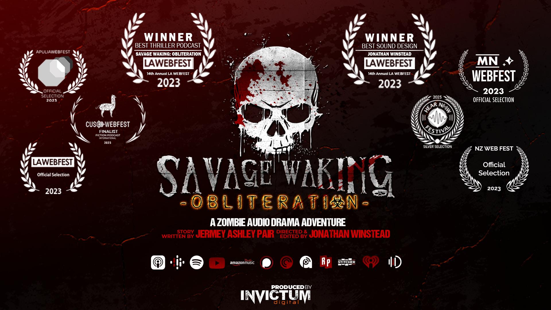 Savage Waking: Obliteration Savage Waking: Obliteration