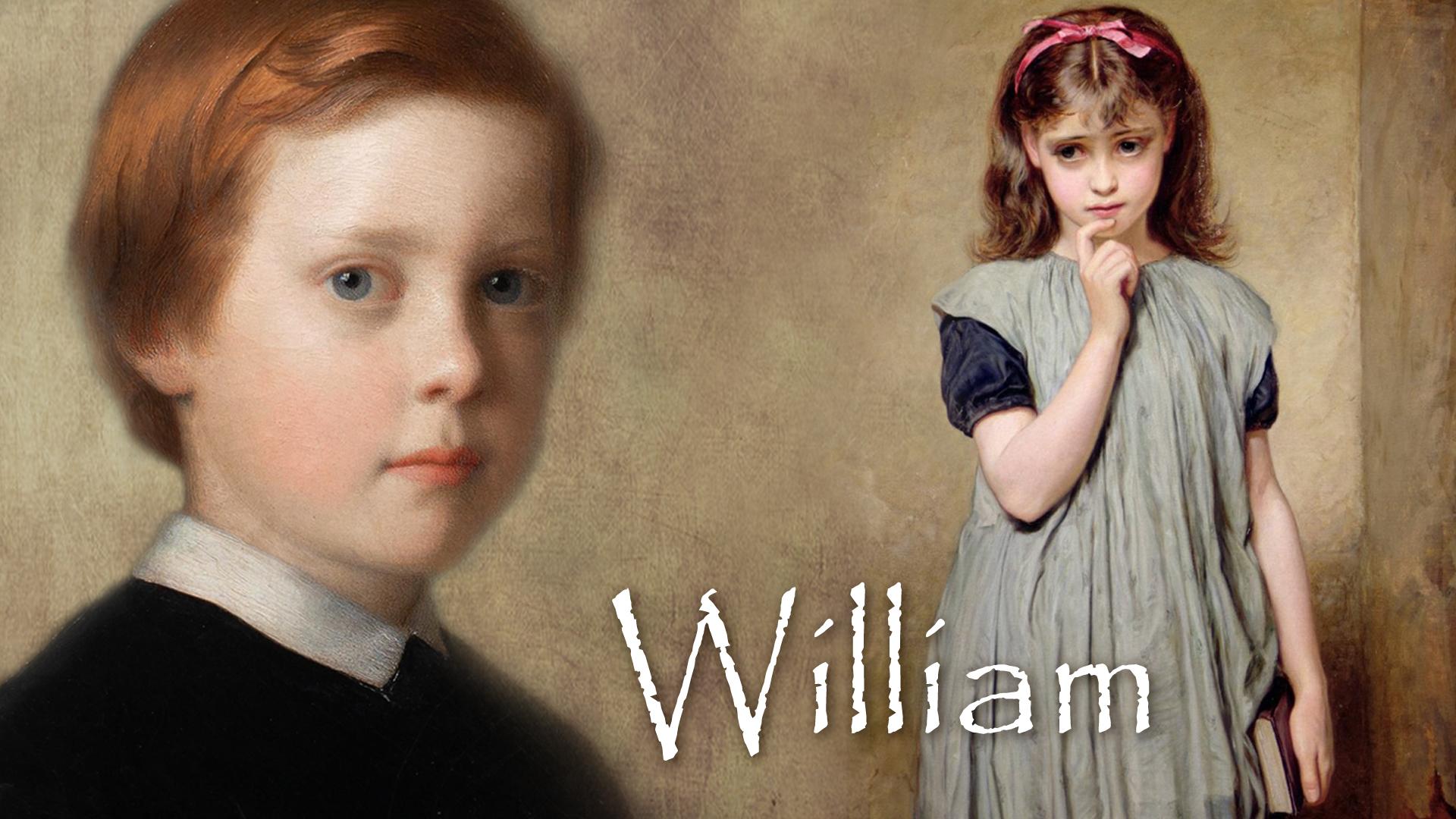 William - Episode One William - Episode One