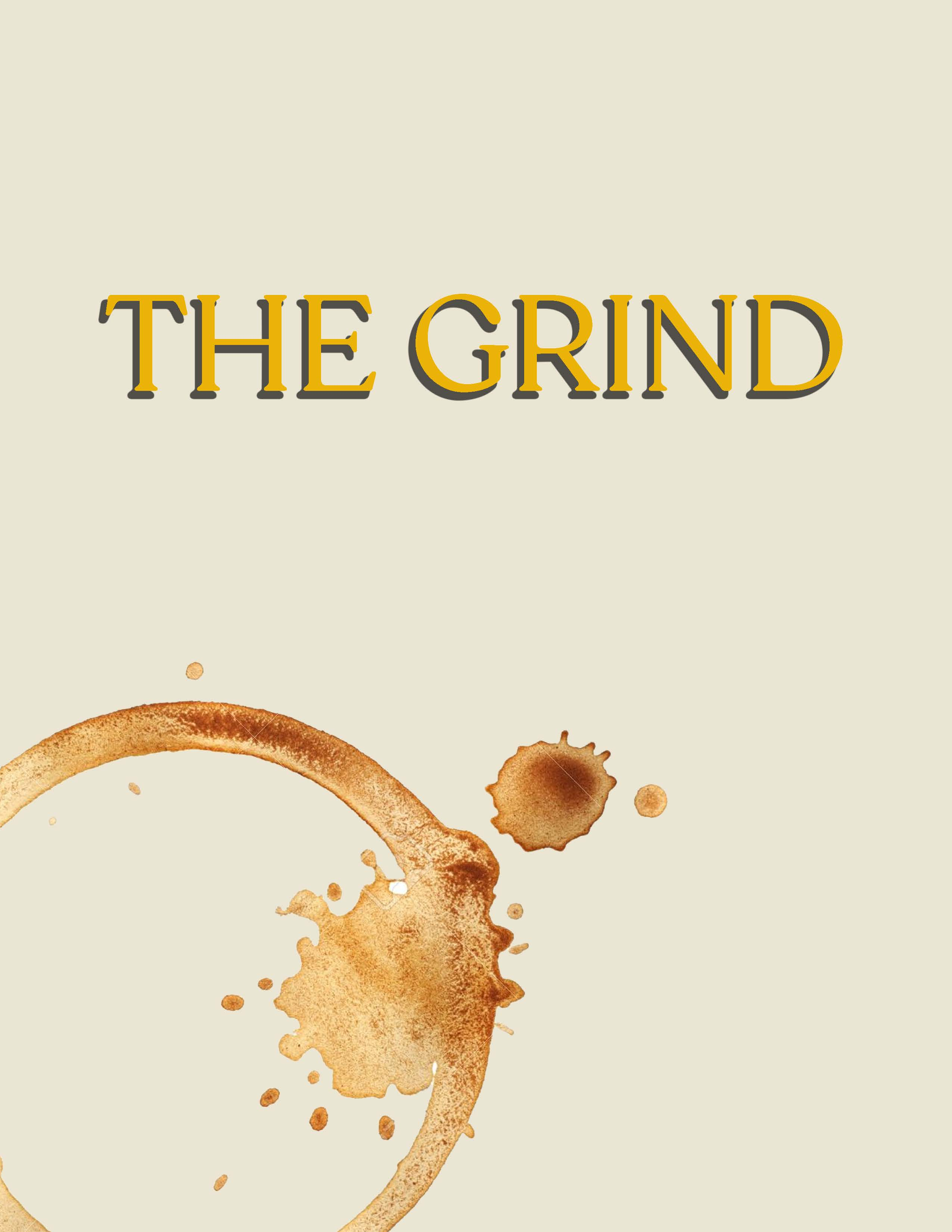 The Grind The Grind