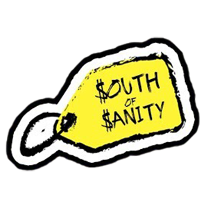 South Of Sanity South Of Sanity